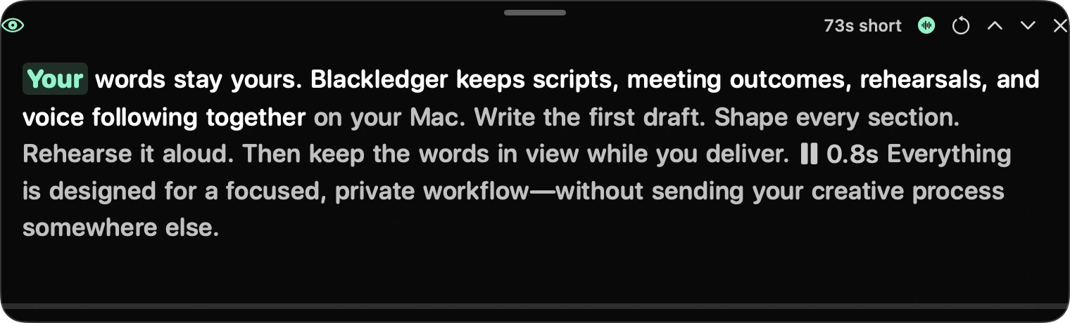 Actual Blackledger teleprompter with the spoken word highlighted in green.