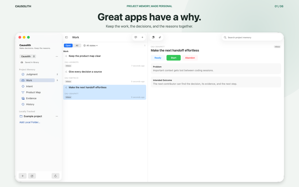 Great apps have a why. Keep work, decisions, and reasons together.